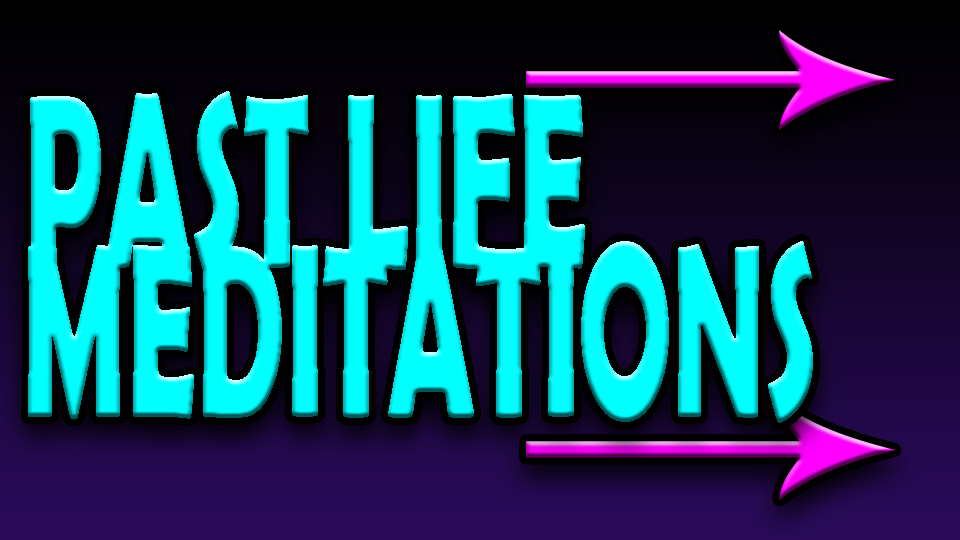 Past life themed meditations